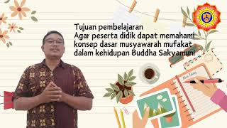 601 Musyawarah dalam Agama Buddha  Didik Supriadi [upl. by Sherm]