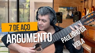 Argumento  Paulinho da Viola  Julio Lemos  violão 7 cordas [upl. by Tahmosh145]