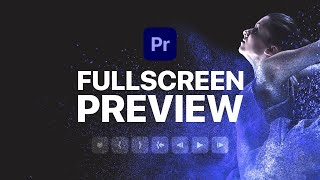 Press THIS KEY for Fullscreen Preview in Premiere Pro [upl. by Rab]