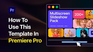 Multiscreen Slideshow Pack  How To Use in Premiere Pro [upl. by Anib]