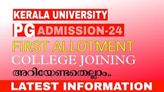 Kerala University PG Admission 2024PG Trial Allotment First Allotment Latest updates [upl. by Aisad113]