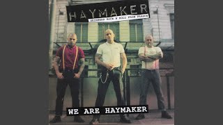 We are haymaker [upl. by Lenna]