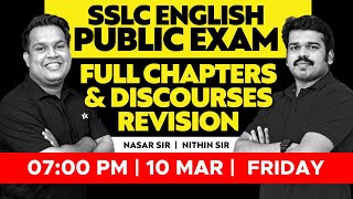 SSLC ENGLISH PUBLIC EXAM  FULL CHAPTERS AND DISCOURSES REVISION  XYLEM SSLC [upl. by Llerrat918]