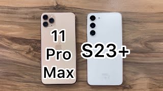 iPhone 11 Pro Max vs Samsung Galaxy S23 [upl. by Eidac666]