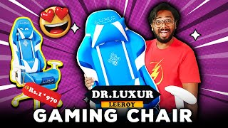 My New Gaming Chair  UNBOXING DrLUXUR  LEEROY Gaming Chair Review  Biggest Unboxing My Channel [upl. by Uttica398]