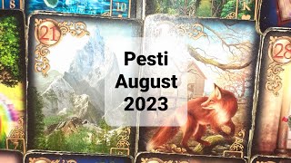 Pesti ♓ Tarot Horoscop Luna August 2023 [upl. by Vastah]