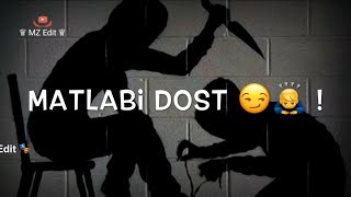 Best Fake Friend Shayari status 2020  😡 Dhokebaaz Dost Status  Fake Friend Hindi Shayari  MZ Edit [upl. by Amle]