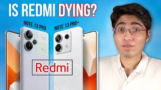 I Tested The Redmi Note 13 Pro Series  Xiaomi is in trouble [upl. by Erdnaed]