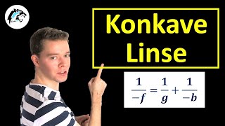 Konkave Linse – LinsengleichungAbbildungsgleichung  Physik Tutorial [upl. by Cantone129]