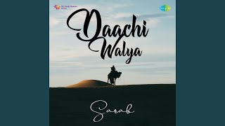 Daachi Walya [upl. by Enelak]