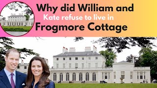 Why did William and Kate refuse to live in Frogmore Cottage [upl. by Okram]