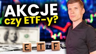 Akcje czy ETFy Stock picking vs inwestowanie pasywne [upl. by Yrhcaz]