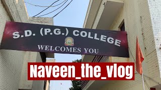 Sd pg college Panipat  SD college  Naveen the vlog [upl. by Llerod]