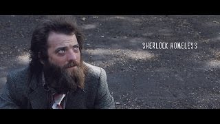 Sherlock Homeless [upl. by Bowyer]