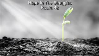 102724 Hope In The Struggles [upl. by Reinhold]