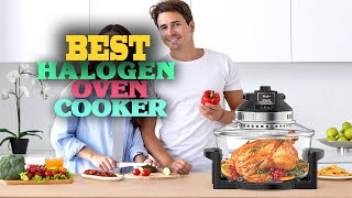 ✅Top 5 Best Halogen Oven Cookers 2022 [upl. by Birgitta236]