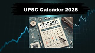 UPSC Calendar 2025 Updation in UPSC Calender [upl. by Chicky506]