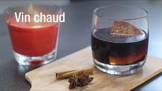 Recette du vin chaud [upl. by Shae]