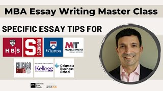 Mastering The MBA Application – Essays Resume LORs  Essay Tips HBS Stanford Wharton MIT Booth [upl. by Ashla]