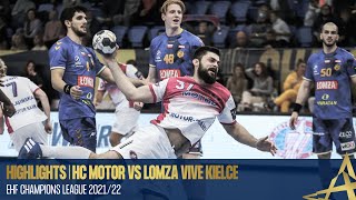 HIGHLIGHTS  HC Motor vs Lomza Vive Kielce  Round 3  EHF Champions League 202122 [upl. by Nairred]