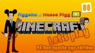 figgehn amp Whippit  Minecraft på Svenska  Lets play 86  Musse Pigg med bullar [upl. by Inaliak]