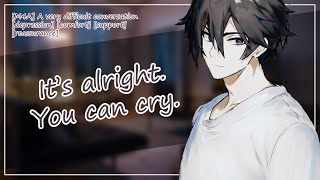 M4A A very difficult conversation depression comfort support reassurance ASMR Roleplay [upl. by Tham]