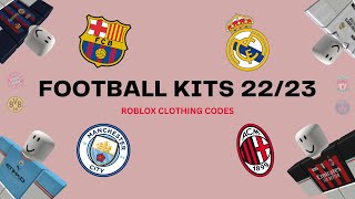 Roblox 2223 season football kits Roblox clothing codes [upl. by Seth]