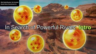 DRAGON BALL Sparking ZERO  In Search of Powerful Rivals Intro  Bonus Battle [upl. by Ivette665]