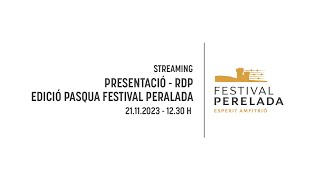 Presentació RDP Festival Peralada 2024 Edició Pasqua [upl. by Nennarb641]