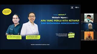 Wabah Mpox APA YANG PERLU KITA KETAHUI DAN BAGAIMANA MENCEGAHNYA YAKES MENYAPA TALK SHOW KESEHATAN [upl. by Horst]