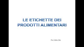 Le etichette dei prodotti alimentari [upl. by Ninahs104]