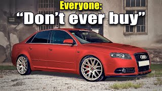 Everyone is WRONG about the B7 Audi A4 [upl. by Margy]