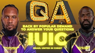 IUIC ANSWERS Your Questions Live 12Tribes amp More DECODED [upl. by Kyl404]