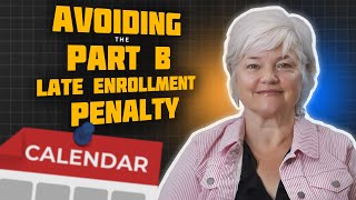 Avoid Medicare Part B Late Enrollment Penalties Your Essential Guide 2024 [upl. by Bathilda533]