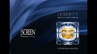 Screen Legerity  Beauty Hair Cream [upl. by Weksler]