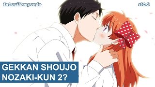 2ª temporada de Gekkan Shoujo Nozakikun Season 2 IntoxiResponde 103 [upl. by Nnahgem]