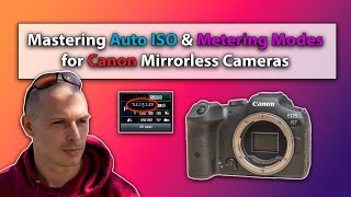 Mastering Auto ISO amp Metering Modes on Canon R Mirrorless Cameras [upl. by Scrope132]