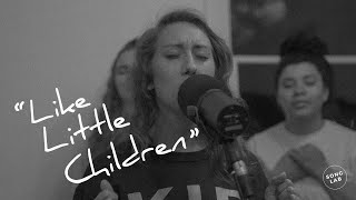 SongLab  quotLike Little Children feat Hanna Sheetsquot [upl. by Ivar]