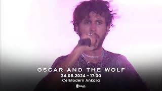 Oscar and The Wolf 24 Ağustos Ankara Konserine Az Kaldı ❤️ Sakın Kaçırmayın konser [upl. by Raila]