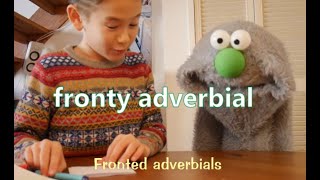 What is a Fronted Adverbial Theyre EASY [upl. by Ecinwahs]