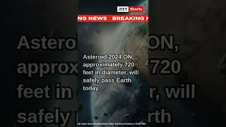 NASA Alert 720 Feet Asteroid To Make Close Flyby To Earth  nasa earth news asteroid shortvideo [upl. by Cynthy854]