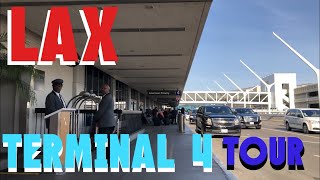 LAX Terminal 4 Tour [upl. by Jeavons620]