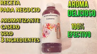 Como hacer aromatizante casero SOLO 3 INGREDIENTES Receta Para Negocio [upl. by Asiilanna236]