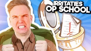 10 IRRITATIES OP SCHOOL [upl. by Yesmar]