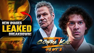 COBRA KAI SEASON 6 PART 2 NEW LEAKED IMAGES BREAKDOWN🚨🚨🚨 [upl. by Libnah]