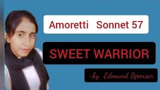 Amoretti Sonnet 57 Sweet Warrior by Edmund Spenser in Hindi APEducationHub [upl. by Ahsinaw691]