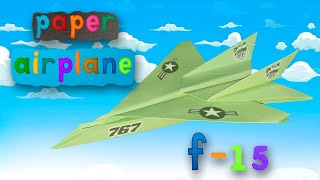 F15 Eagle Jet Fighter Paper airplane tutorial [upl. by Anod]