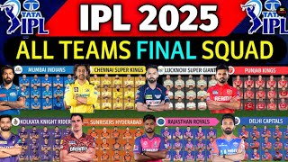 IPL AUCTION 2025  All Teams Final Squad So Far  All 10 Teams Players List IPL 2025  IPL 2025 [upl. by Peltz]