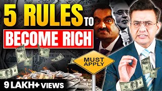 How To Get Rich  5 Rules Every Rich Person Knows  Sonu Sharma [upl. by Eitten]