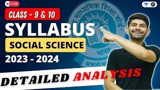 Class 10 Social Science Syllabus 2023 24  Detailed Analysis Social School  Digraj Singh Rajput [upl. by Zirtaeb344]